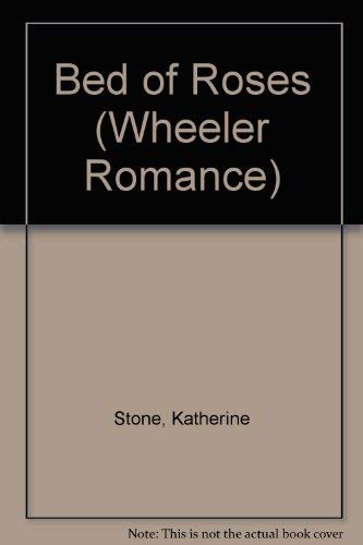 9781568955766: Bed of Roses (Wheeler Large Print Book Series)