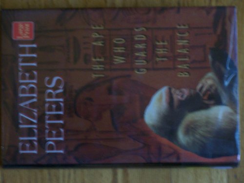 Beispielbild fr The Ape Who Guards the Balance (Amelia Peabody Mysteries) zum Verkauf von Hawking Books