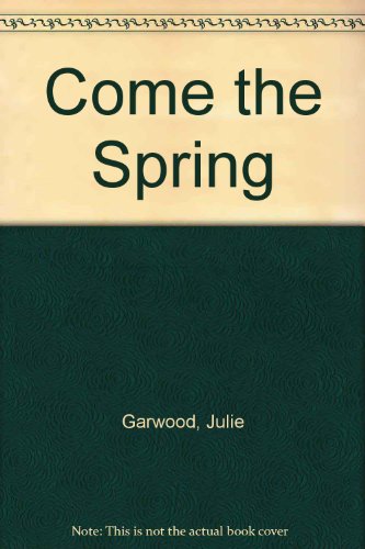 9781568956305: Come the Spring
