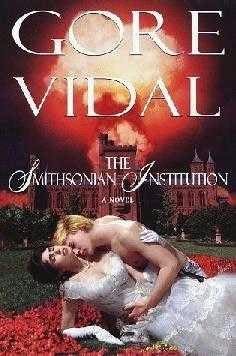 The Smithsonian Institution (9781568956503) by Vidal, Gore