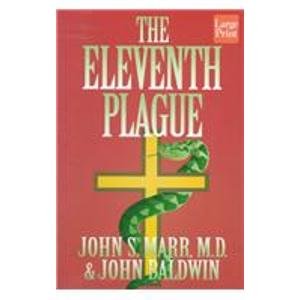 Beispielbild fr The Eleventh Plague zum Verkauf von Better World Books