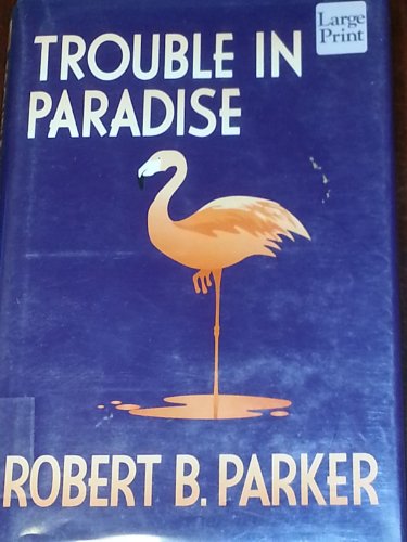 9781568956817: Trouble in Paradise (Wheeler Large Print Book Series)