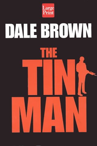 The Tin Man (9781568956848) by Brown, Dale
