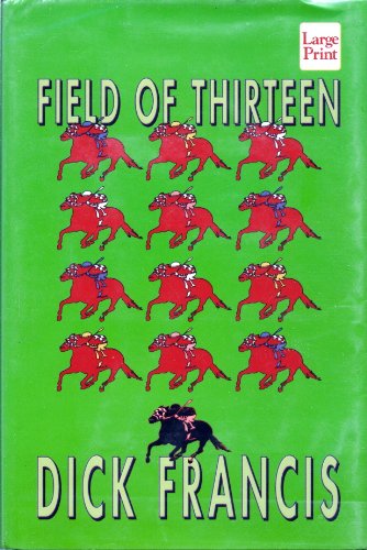 9781568956954: Field of Thirteen (Wheeler Large Print Book Series)