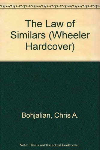 9781568957234: The Law of Similars (Wheeler Large Print Book Series)