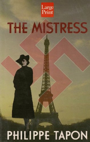 9781568957258: The Mistress: A Novel (Wheeler Large Print Book Series)