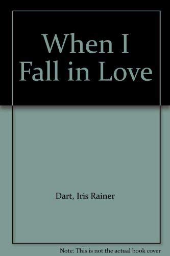 Imagen de archivo de When I Fall in Love a la venta por The Yard Sale Store
