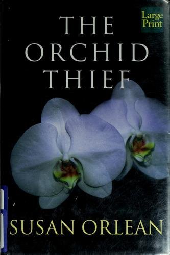 9781568957364: The Orchid Thief (Wheeler Large Print Book Series)