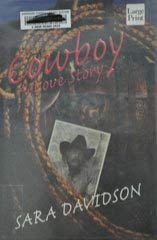 Beispielbild fr Cowboy : A Love Story zum Verkauf von Better World Books