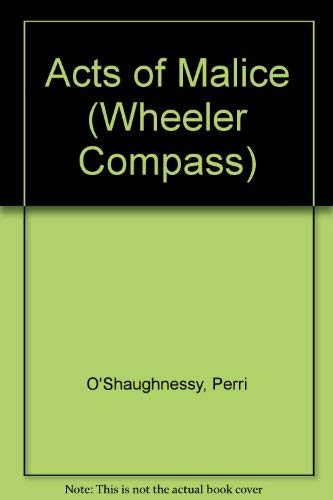 9781568957661: Acts of Malice (Wheeler Large Print Compass Series)
