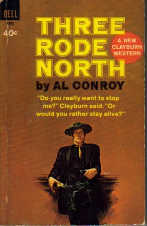 Imagen de archivo de Three Rode North a la venta por ThriftBooks-Atlanta