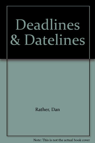 9781568957791: Deadlines & Datelines (Wheeler Large Print Compass Series)