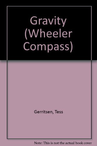 9781568957937: Gravity (Wheeler Large Print Compass Series)