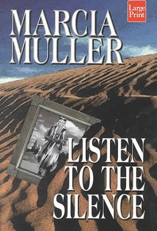 Listen to the Silence (9781568959085) by Muller, Marcia