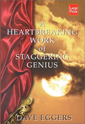 Stock image for A Heartbreaking Work of Staggering Genius for sale by More Than Words