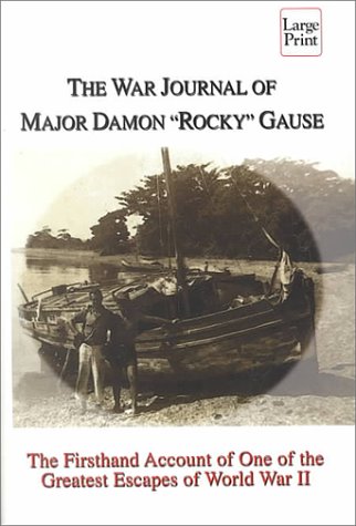 Beispielbild fr The War Journal of Major Damon "Rocky" Gause zum Verkauf von HPB-Diamond