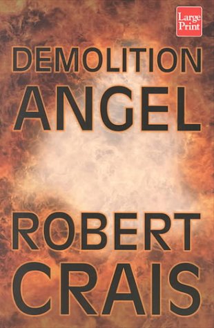 Demolition Angel (9781568959214) by Crais, Robert