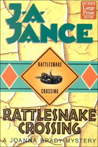 9781568959382: Rattlesnake Crossing: A Joanna Brady Mystery (Wheeler large print book series)