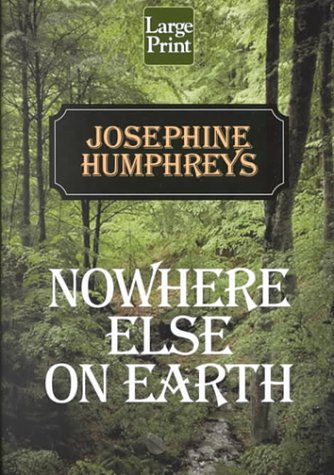 9781568959573: Nowhere Else on Earth (Wheeler Large Print Book Series)