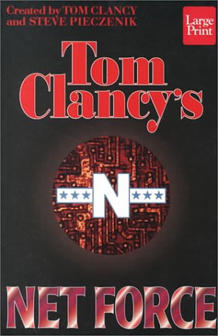9781568959665: Tom Clancy's Net Force (Wheeler Large Print Press (large print paper))
