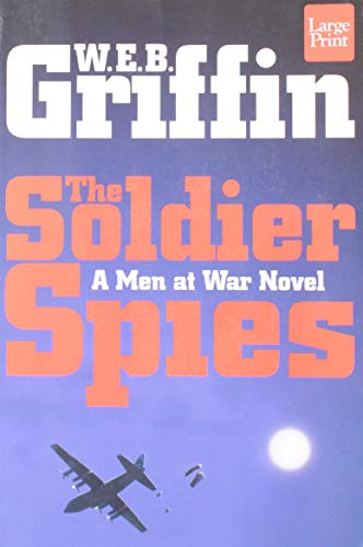 9781568959788: The Soldier Spies (Wheeler Large Print Book Series)