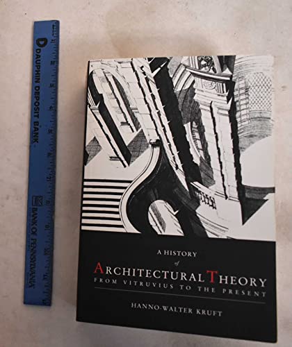 Stock image for History of Architectural Theory for sale by Zoom Books Company