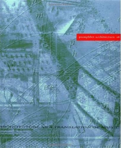 Stock image for Architecture as a Translation of Music: (Pamphlet Architecture 16) for sale by ZBK Books