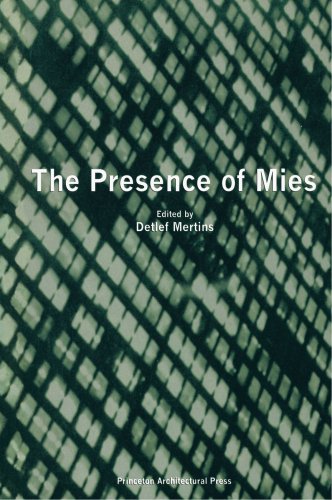 Beispielbild fr The Presence of Mies zum Verkauf von Powell's Bookstores Chicago, ABAA