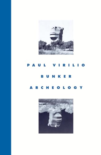 9781568980157: Bunker Archeology /anglais