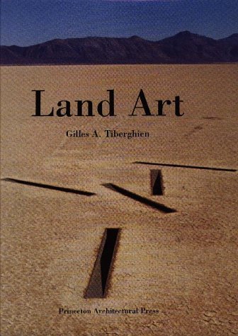 Land Art (9781568980409) by Tiberghien, Gilles A.