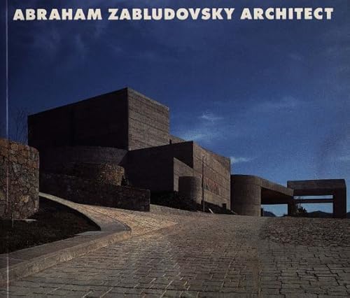 Stock image for Abraham Zabludovsky Architect for sale by Ridge Road Sight And Sound