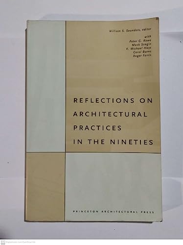 Beispielbild fr Reflections on Architectural Practice in the Nineties zum Verkauf von Harry Alter