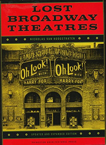 Stock image for Lost Broadway Theatres for sale by Better World Books