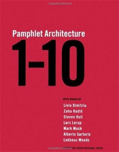 One Through Ten (Pamphlet Architecture, 1-10) (9781568981260) by Holl, Steven