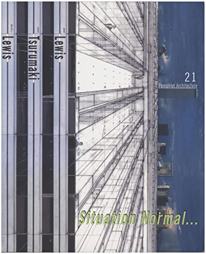 Beispielbild fr Pamphlet Architecture 21: Situation Normal.: A publication zum Verkauf von SecondSale