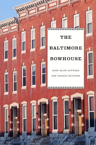 9781568981772: The Baltimore Rowhouse