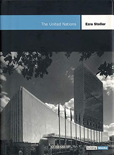 The United Nations (Building Block Series) (9781568981833) by Stoller, Ezra