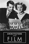 Imagen de archivo de Architecture and Film a la venta por Zoom Books Company