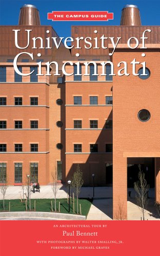 Imagen de archivo de The Campus Guide: University of Cincinnati - An Architectural Tour a la venta por Basement Seller 101