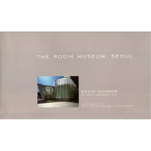 Imagen de archivo de The Rodin Museum, Seoul a la venta por Magers and Quinn Booksellers