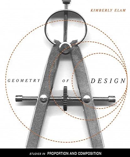 Beispielbild fr Geometry of Design : Studies in Proportion and Composition zum Verkauf von Better World Books