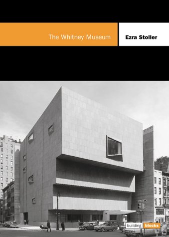 Building Blocks, The Whitney Museum of American Art