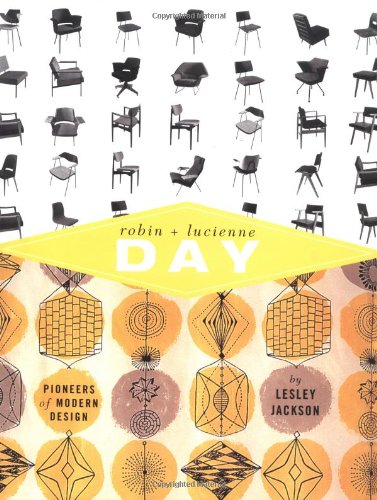 Beispielbild fr Robin and Lucienne Day: Pioneers in Modern Design zum Verkauf von ThriftBooks-Atlanta
