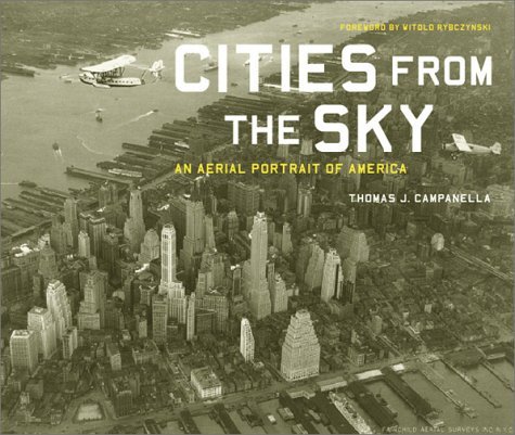 Cities from the Sky: An Aerial Portrait of America