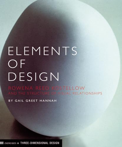 Beispielbild fr Elements of Design: Rowena Reed Kostellow and the Structure of Visual Relationships zum Verkauf von HPB-Red