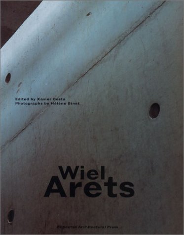 Beispielbild fr Wiel Arets : Works, Projects, Writings zum Verkauf von Better World Books