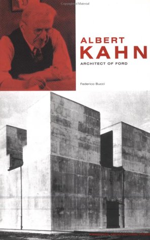 9781568983431: Albert Kahn Architect Of Ford /anglais