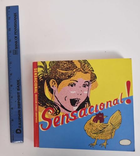 Stock image for Sensacional!: Mexican Street Graphics for sale by ThriftBooks-Atlanta