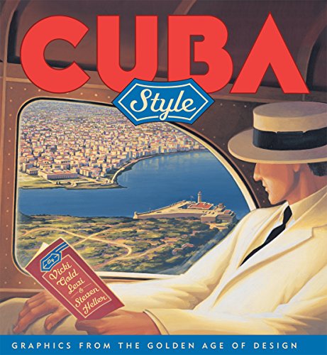 Beispielbild fr Cuba Style : Graphics from the Golden Age of Design zum Verkauf von Better World Books