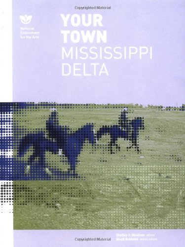 9781568983752: Your Town (NEA Design): Mississippi Delta (Nea Series on Design)